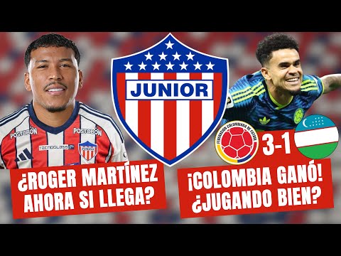 ¿AHORA SI ROGER MARTÍNEZ AL JUNIOR? ¿COLOMBIA JUGÓ BIEN? | Colombia 3-1 Uzbekistan | #100Tiburon
