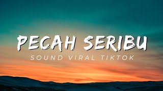 Pecah seribu (slowed) - vivi artika viral Tiktok!!!!!!