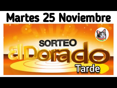 Resultado EL DORADO TARDE Martes 25 de Noviembre de 2025