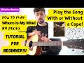Where Is My Mind by Pixies — Easy Acoustic Guitar Tutorial (Capo or Barre Chords)