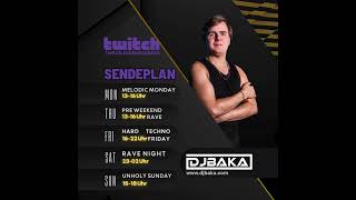 Djbaka Techno Dj Live Auf Twitch Sendeplan