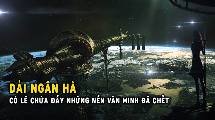 Dải ngân hà có bao nhiêu loài sinh vật năm 2024