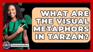 What Are The Visual Metaphors In Tarzan? - The Animation Reel
