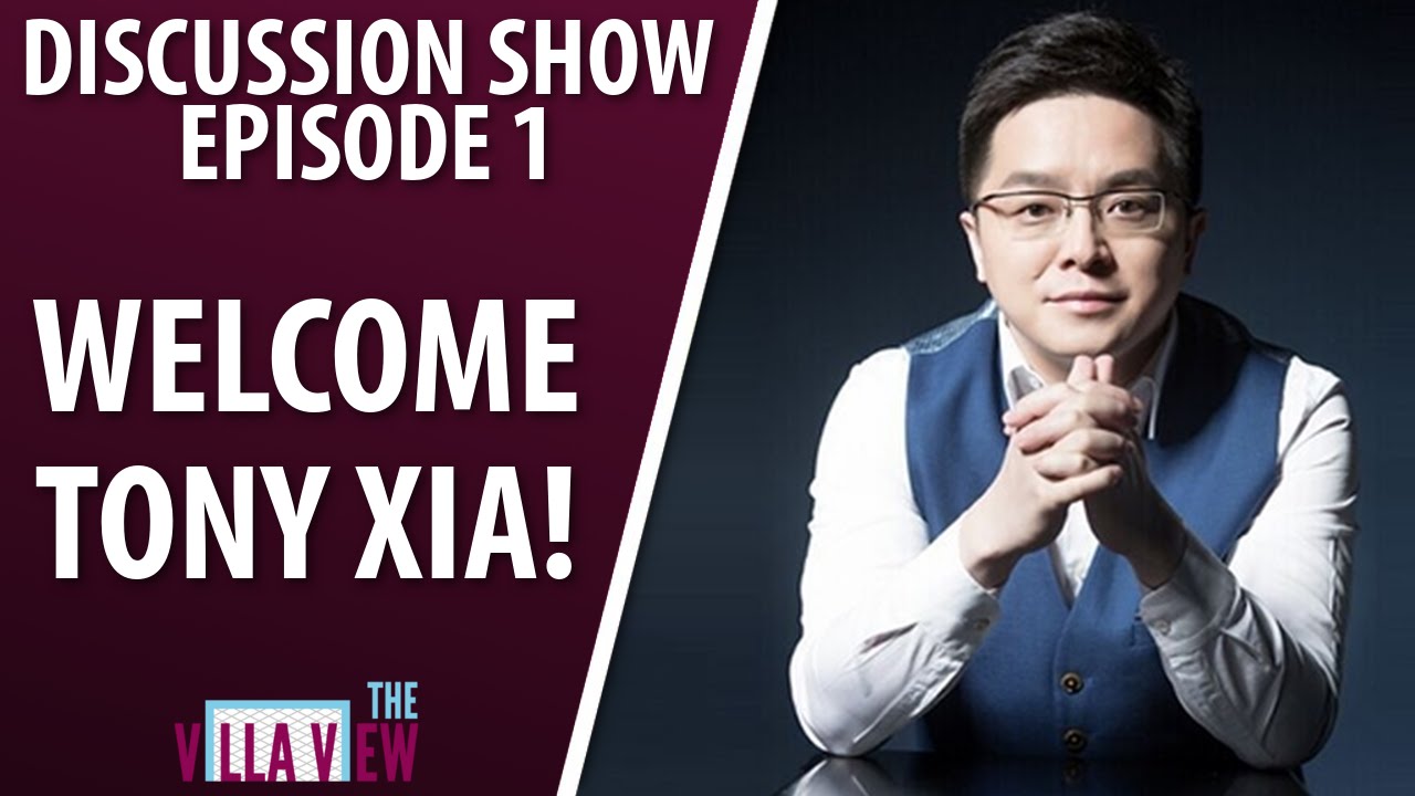 The Villa View - Discussion Show Episode 1 | WELCOME TONY XIA