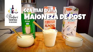 Cea mai bună maioneză de post | Maioneză vegană din lapte de migdale, cocos si orez