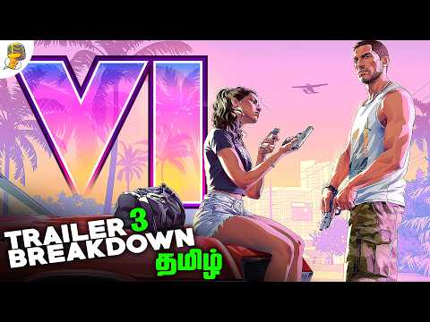 Grand Theft Auto VI Tamil Trailer 3 Breakdown