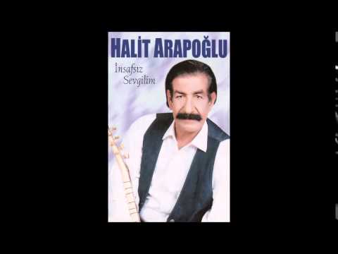 Halit Arapoğlu - İnsafsız Sevgilim (Deka Müzik)