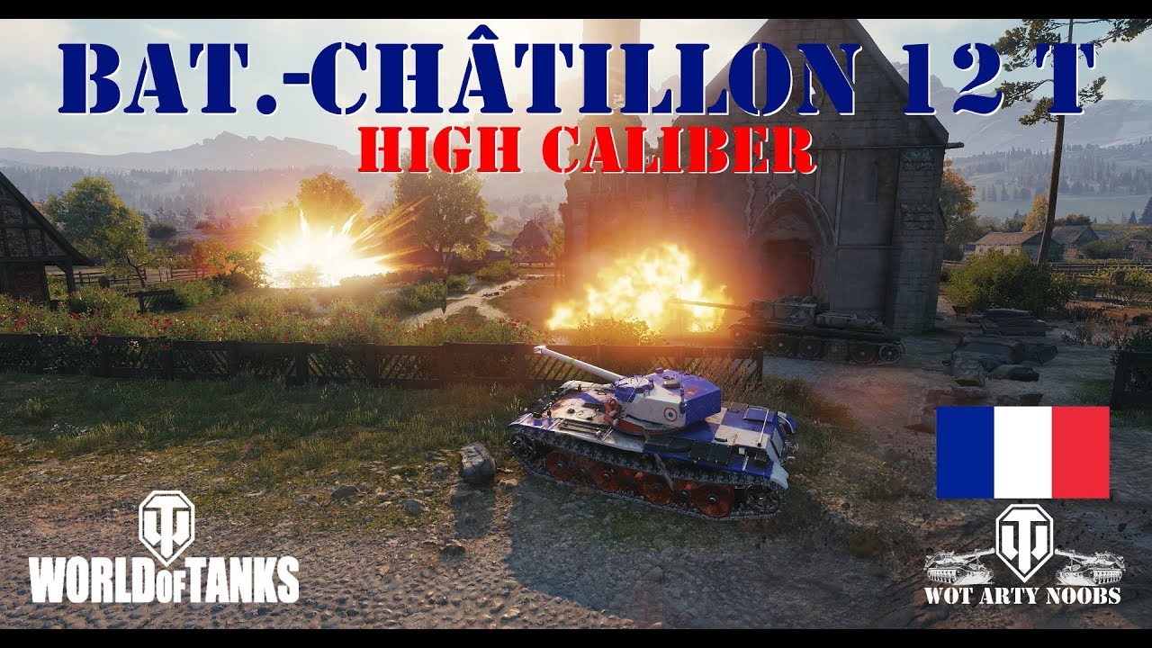 games people play Bat.-Châtillon 12 t - High Caliber