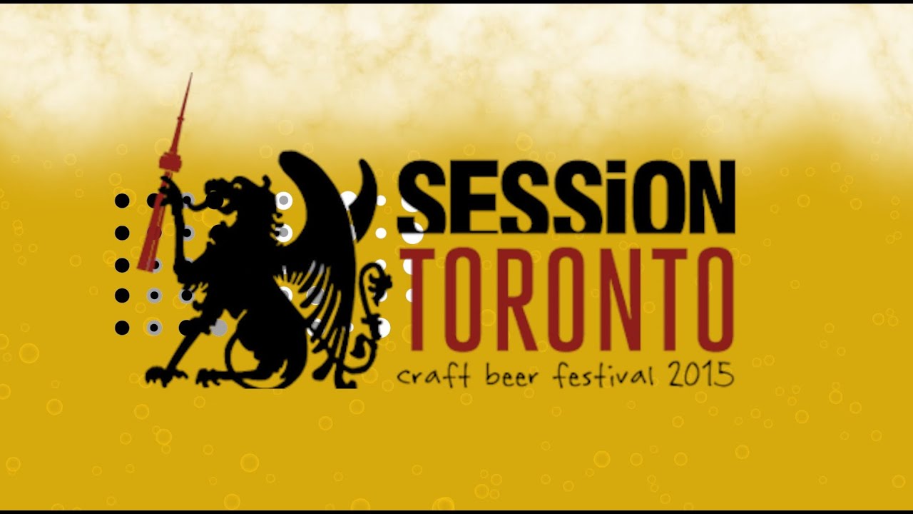 Session Toronto Craft Beer Festival 2015