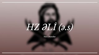 Hz Əli (ə.s) - Hacı Ələmdar - (Dini statuslar 2020)
