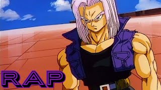 Trunks Rap Slash Prod. By Dragon Ball Z