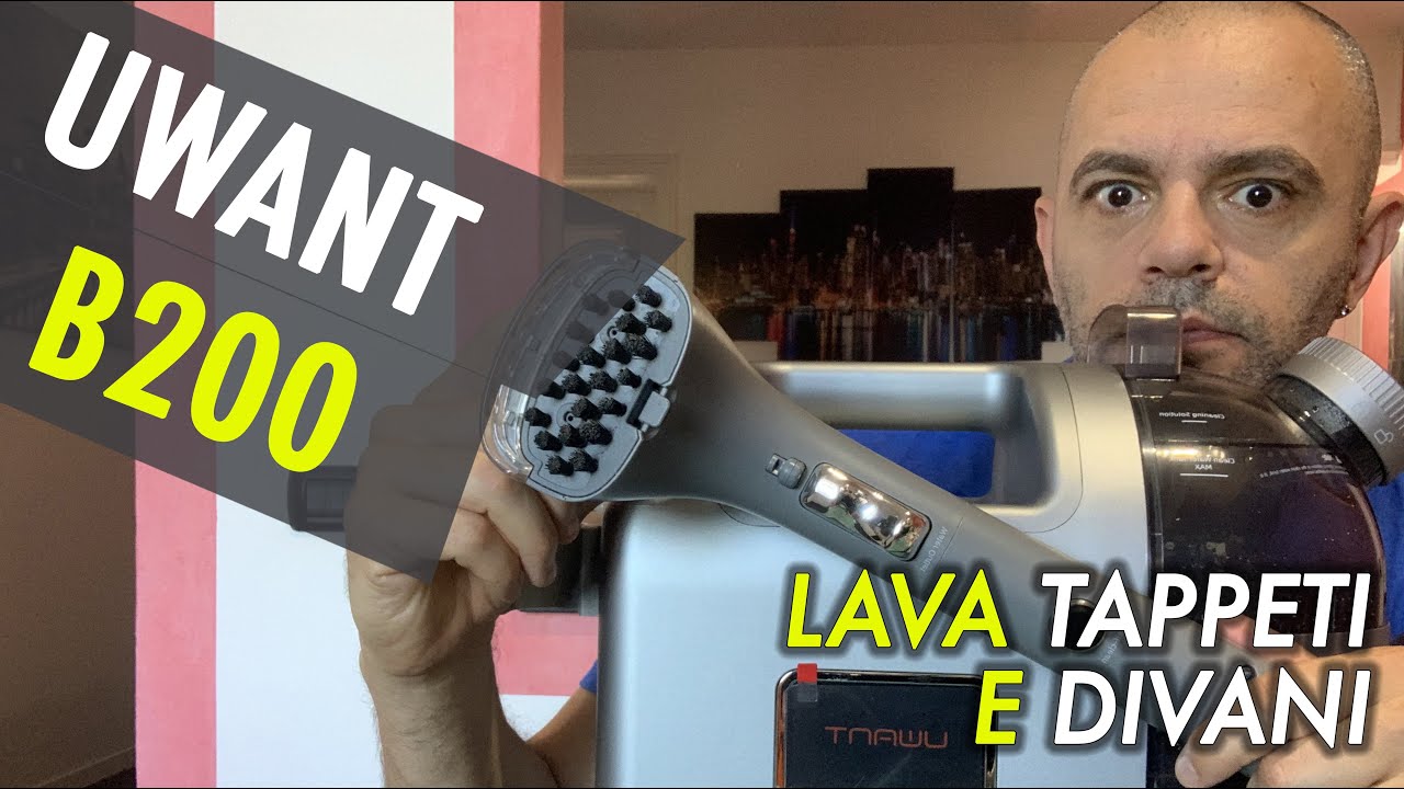 Recensione Aspiratore Lava tappeti e divani Uwant B200 