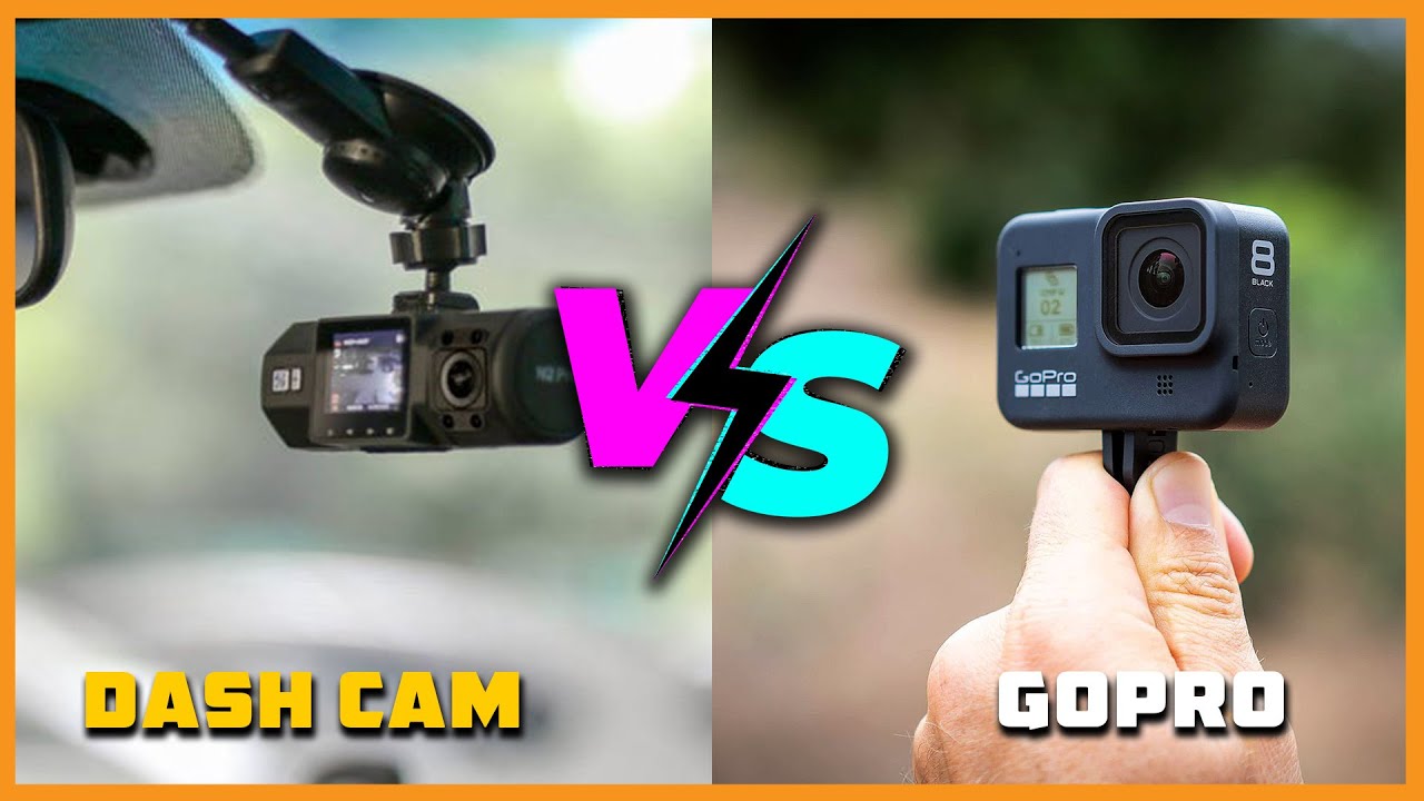 Dash Cam vs GoPro 