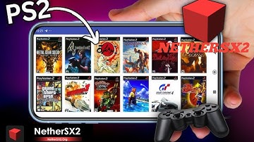 NETHERSX2 ps2 Emulator On Android Phone Setup, best Configuration And More