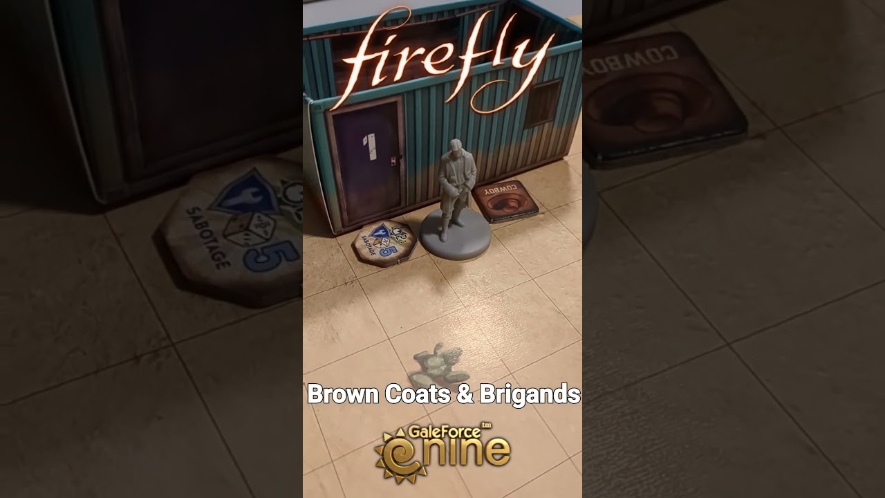 Firefly Boardgame Brown coats and Brigands 