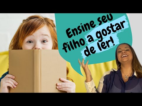 Vídeo: E Se Meu Filho Não Gosta De Ler?