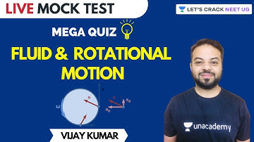 Fluid & Rotational Motion | NEET Physics | Live Mock Test | NEET 2020 | Vijay Kumar
