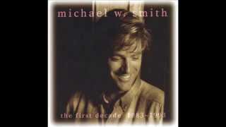 Michael W. Smith - Place In This World (HQ)