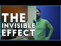 The invisible man effect