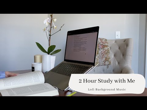 2 HOUR STUDY WITH ME | Lofi Background Music, 25/5 Pomodoro
