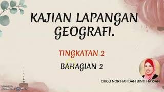 BHGN 2 - KERJA LAPANGAN GEOGRAFI T2