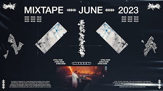 ASOW pres. XTRA RAW | MIXTAPE JUNE 2023