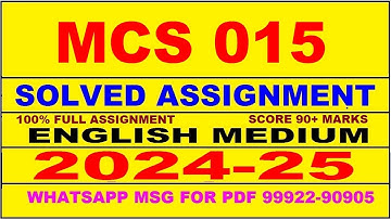 MCS 15 solved assignment 2024-25 | MCS 15 solved assignment in english 2025 | MCS 15 2024-25