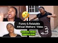 Funny relatable african motherss  chivera media compilation