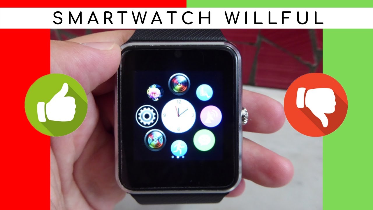 MALA CALIDAD! 🤕 - RELOJ INTELIGENTE WILLFUL - REVIEW EN ESPAÑOL - YouTube
