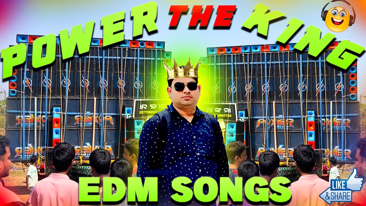 Power Music The EDM Songs King 👑👑 || Power Music EDM Songs || Power Music || Power Music New Video 