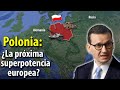 ¿Por qué POLONIA será la próxima superpotencia militar europea? - ¿Cómo superó el comunismo?