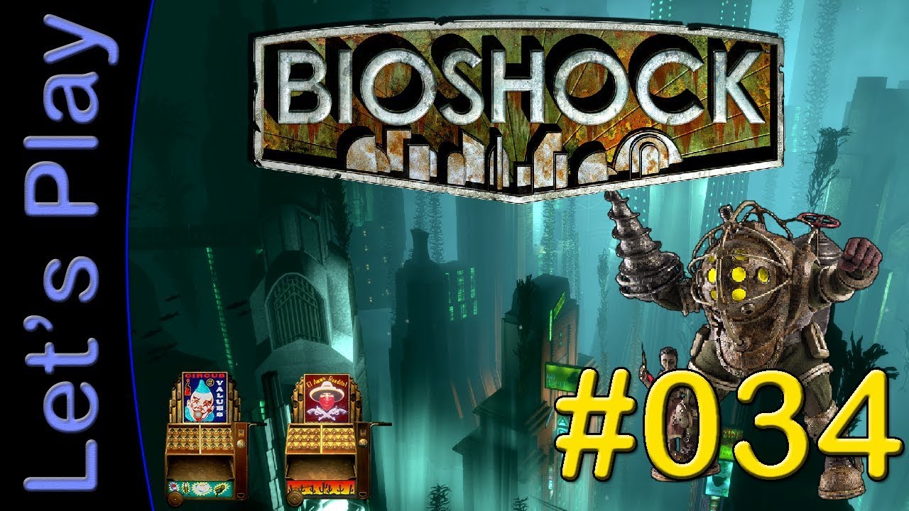 Let's Play Bioshock #34 [DEUTSCH] - Apollo Square - YouTube