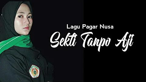 Lagu pagar nusa - Sekti tanpo aji - lirik