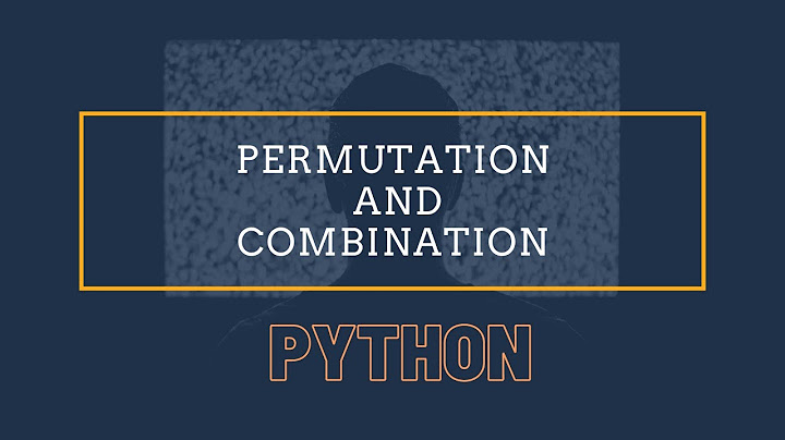 Permutation and combination of string in python