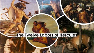 The Life of Hercules - The 12 Labors