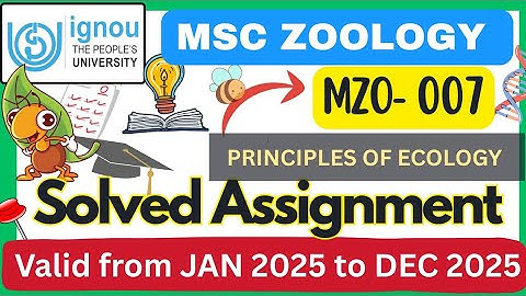 📣 MZO-007✓PRINCIPLE OF ECOLOGY🔥SOLVED ASSIGNMENT 2025🔥MSC ZOOLOGY IGNOU ||#ignou#msczoology#mzo 