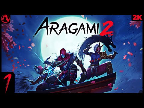 ARAGAMI 2 ➤ ПЕРВЫЙ ВЗГЛЯД [2K] ➤ Геймплей на Русском