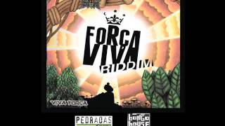 Vignette de la vidéo "Fogo de Justiça - Força Viva Riddim"