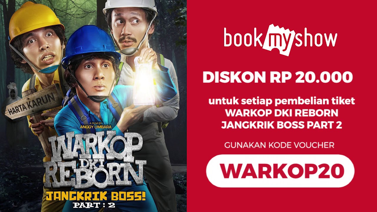 DISKON Rp 20000 Nonton Warkop DKI Reborn Jangkrik Boss Part 2