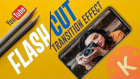 Flash cut Transition effect | Kinemaster