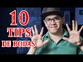 OTROS 10 TIPS PARA FOTÓGRAFOS DE BODAS PRINCIPIANTES!!