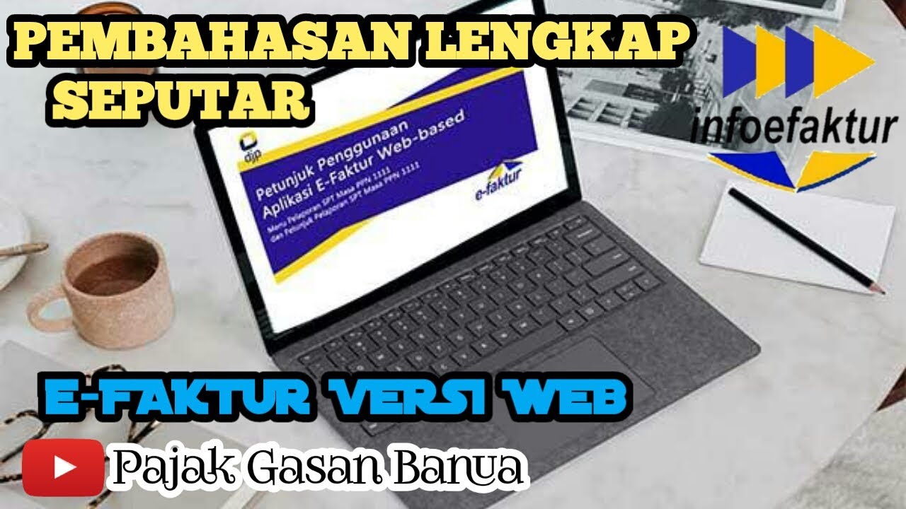 Cara Lapor Pajak Melalui Web EFaktur