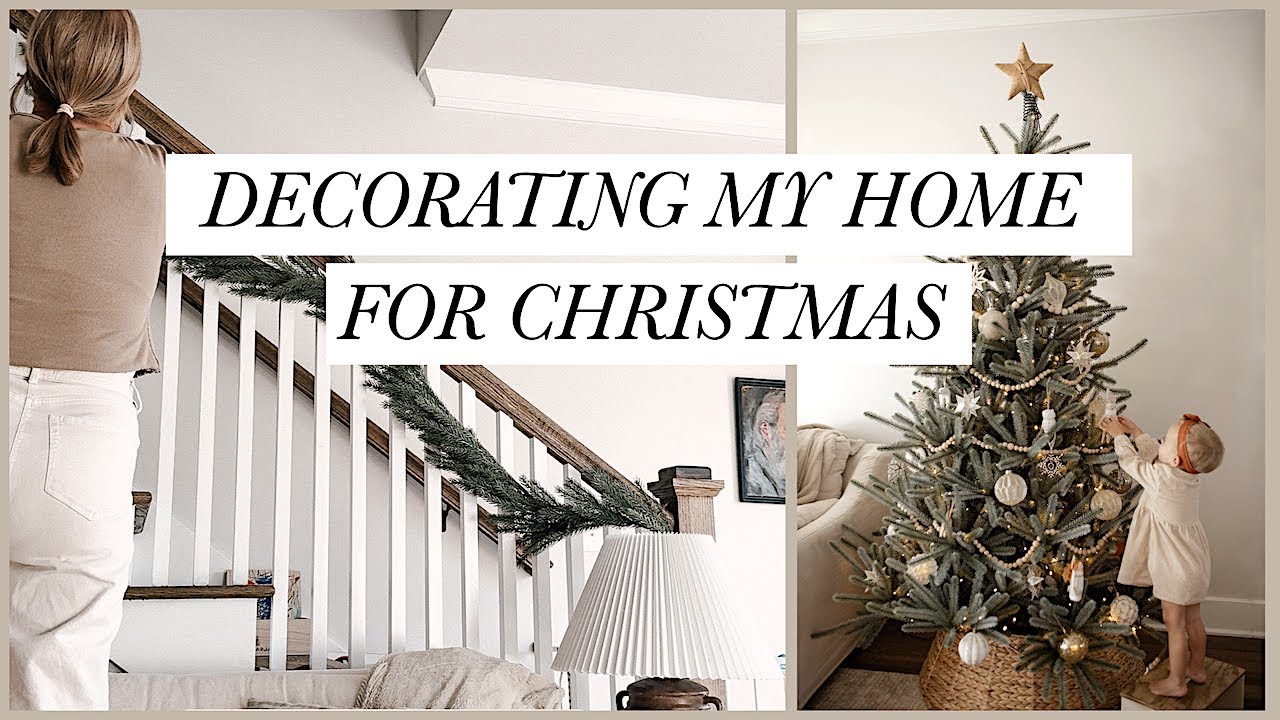 DECORATE FOR CHRISTMAS WITH ME YouTube