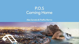 P.o.s - Coming Home (Alex Sonata & Therio Remix)