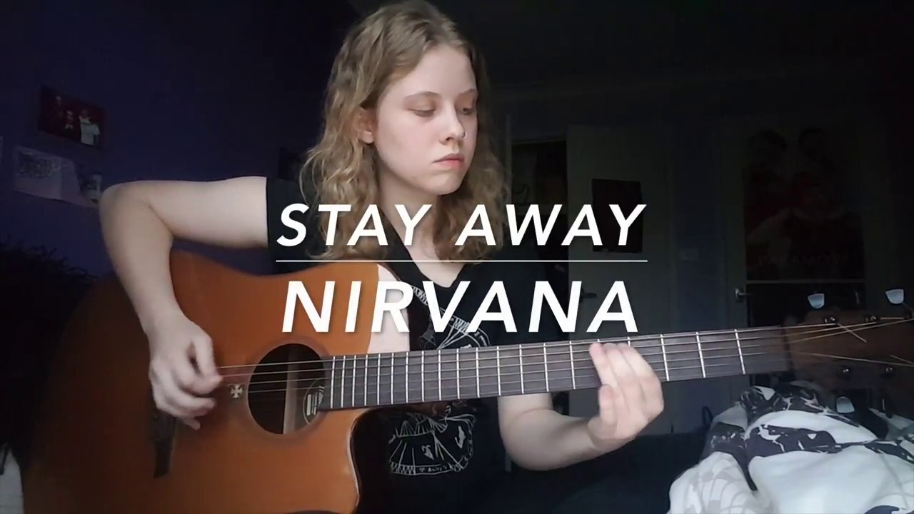 Stay Away Nirvana Cover Youtube