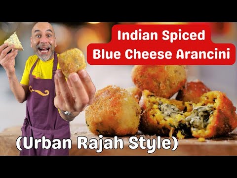 Indian Spiced Blue Cheese  Arancini (Urban Rajah Style)