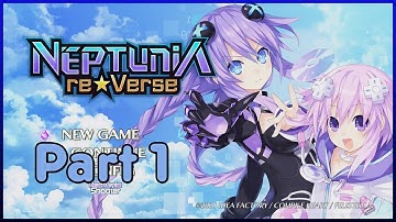 Me playing Neptunia ReVerse part 1