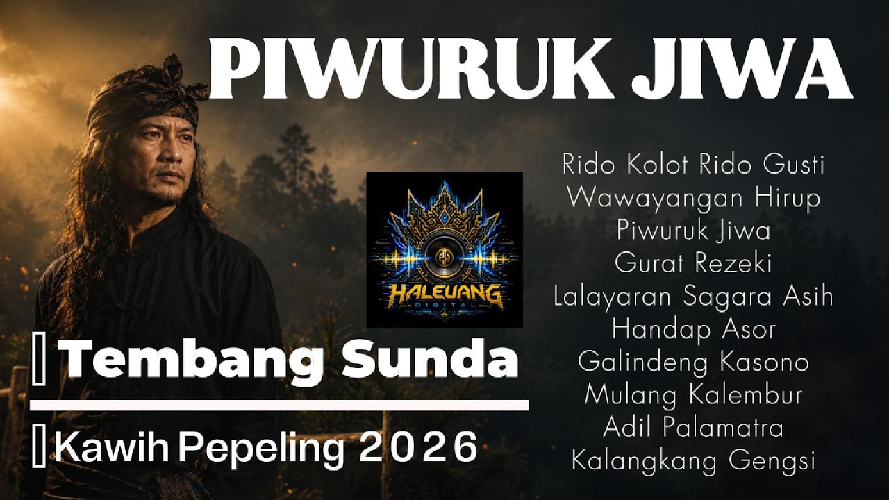 Piwuruk Jiwa - Tembang Sunda 2026 (Official Music Video)