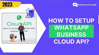 How to Setup WhatsApp Cloud API (Step by Step)