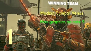 Modern Combat Versus Max Graphics Setting ON NOTE 9